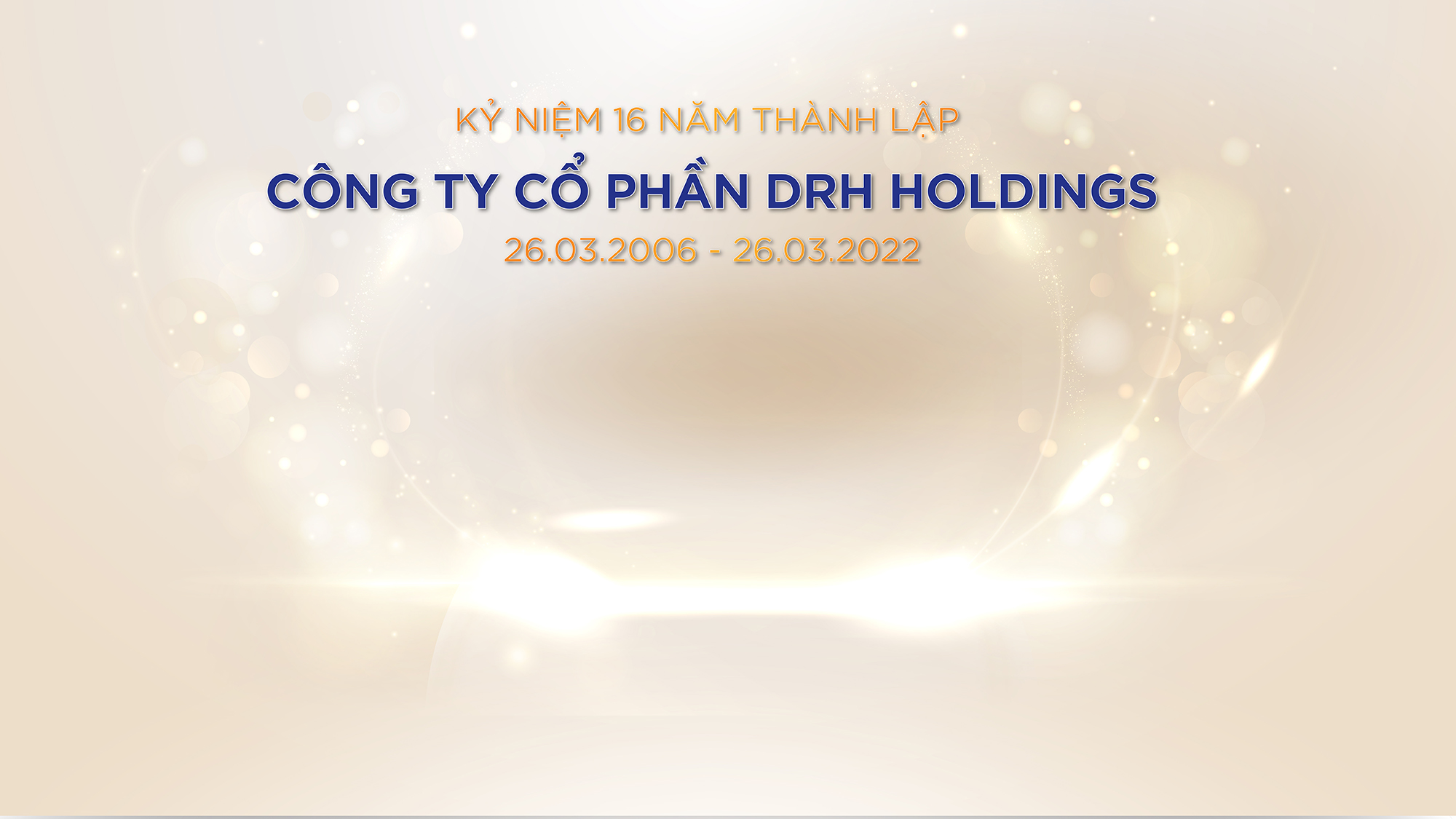 CHÀO MỪNG KỶ NIỆM THÀNH LẬP CÔNG TY LẦN THỨ 16